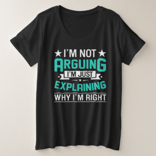 Sarkastisches lustiges Zitat-Design Große Größe T-Shirt