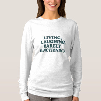 Sarkastisches Mental-Health-T-Shirt T-Shirt