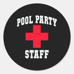 Sarkastisches Poolparty-Personal Strandurlaub Schw Runder Aufkleber