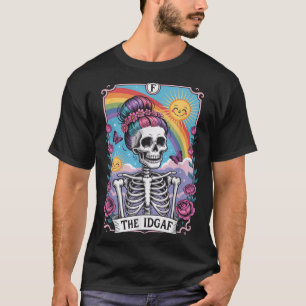 Sarkastisches Skelett, die Idgaf lustige Tarotkart T-Shirt