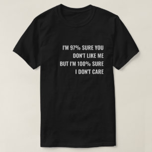 Sarkastisches Slogan-T-Shirt: Ist mir egal T-Shirt