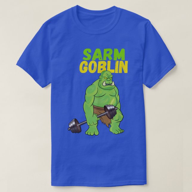 Sarm Goblin Funny Body Gebäude Muskeln Workou T-Shirt (Design vorne)