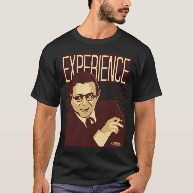 Sartre -- Erfahrung T-Shirt (Vorderseite)