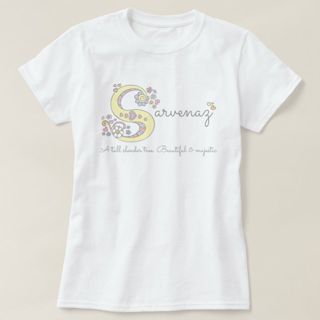 Sarvenaz Girls Name bedeutet Custom tee (Design vorne)