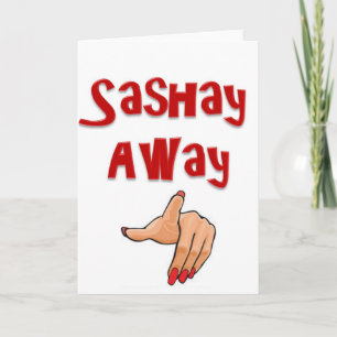 Sashay Away Karte