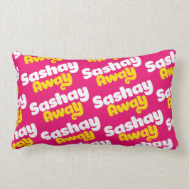 Sashay Away. Lendenkissen