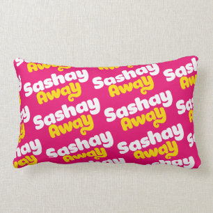 Sashay Away. Lendenkissen