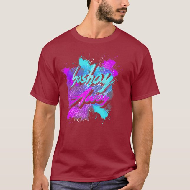 Sashay Away T Shirt - Drag Queen Cabaret Diva (Vorderseite)