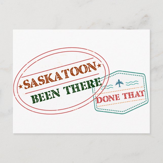 Saskatoon Been dort getan Postkarte (Vorderseite)