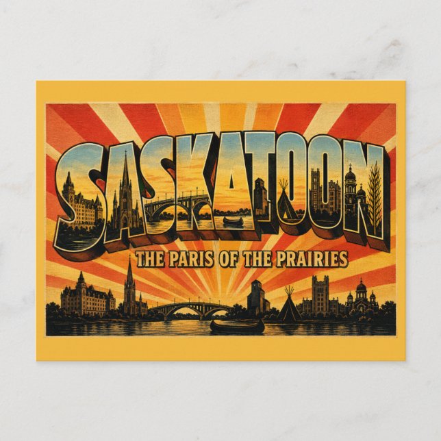 Saskatoon Saskatchewan Paris der Prärie Postkarte (Vorderseite)