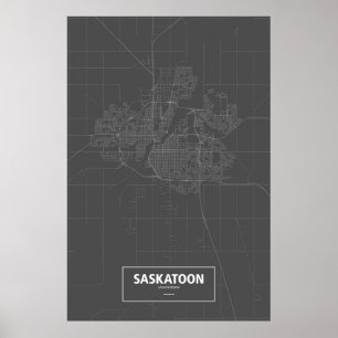 Saskatoon, Saskatchewan (weiß auf schwarz) Poster