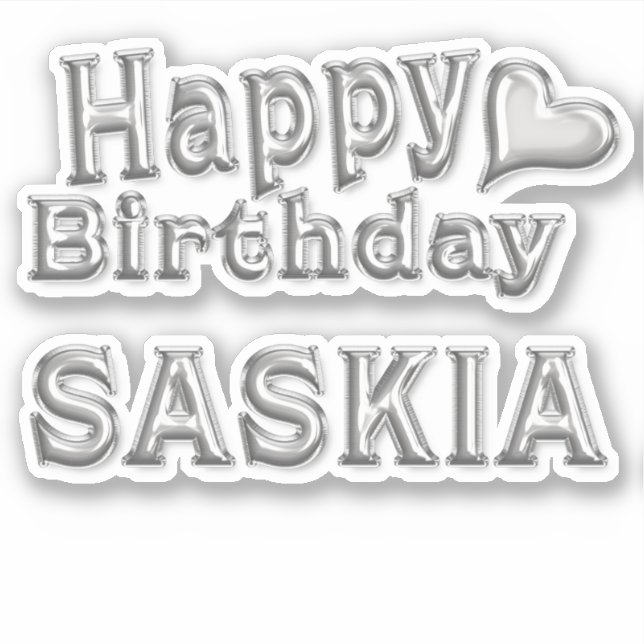 Saskia Happy Birthday silver Aufkleber Sticker (Vorderseite)