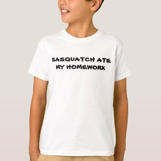 Sasquatch Ate My Hausaufgaben T - Shirt