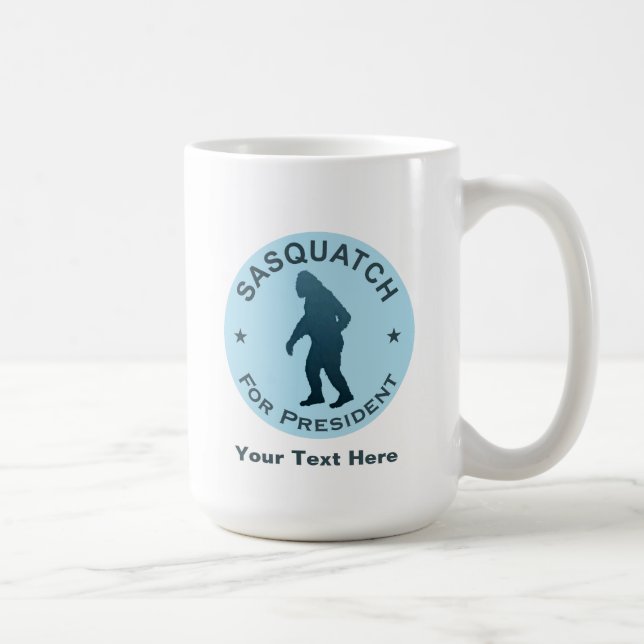 Sasquatch für den Präsidenten Kaffeetasse (Rechts)