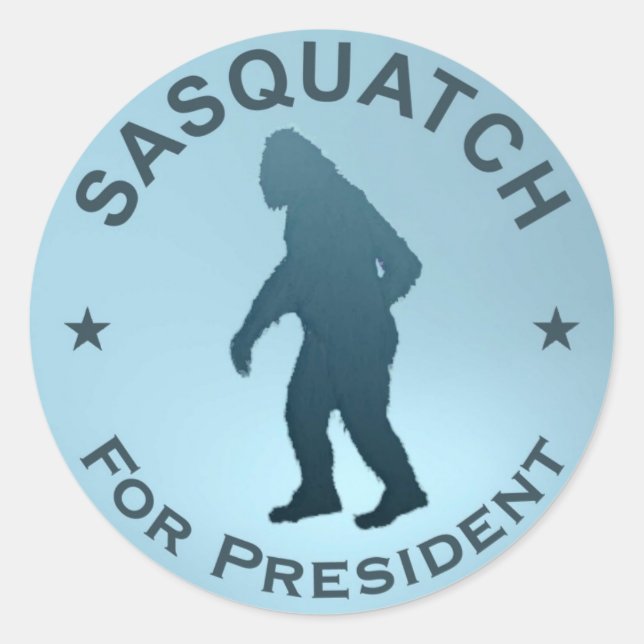 Sasquatch für den Präsidenten Runder Aufkleber (Vorderseite)