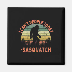 Sasquatch Lustig Ich Kann Menschen Heute Wandern I Magnet