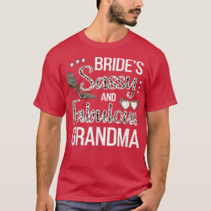 Sassige Oma der Braut Brautparty Braut-Oma T-Shirt