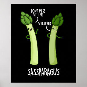 Sassparagus Funny Asparagus Gemüsepuppe Dark BG Poster