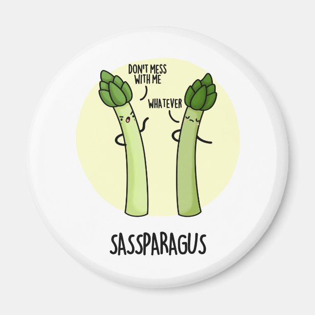 Sassparagus Niedlich Asparagus Gemeine PUn Magnet (Vorne)