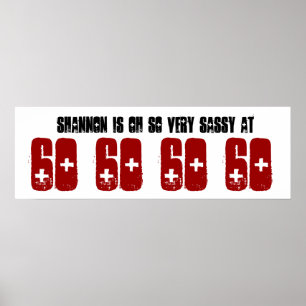 Sassy 60 Geburtstagsparty Banner Individuelle Name Poster