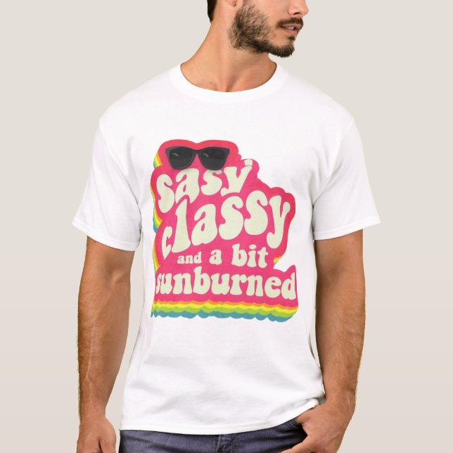 Sassy and Sunburned - Funny Girl Summer Quote T-Shirt (Vorderseite)