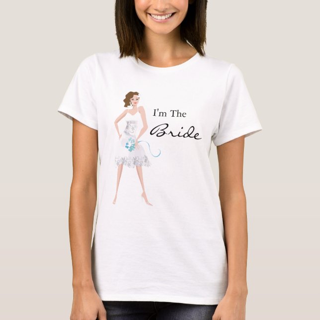 Sassy Bride "I'm the Bride" Tee Shirt (Vorderseite)