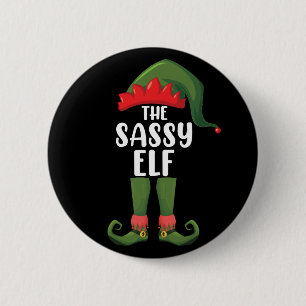 Sassy Elf Passende Familien Gruppen Weihnachtsfeie Button