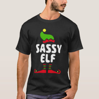 Sassy Elf T - Shirt Matching Christmas Costume Shi