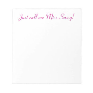 Sassy Fräulein Cute Girly Funny Attitude Notizblock