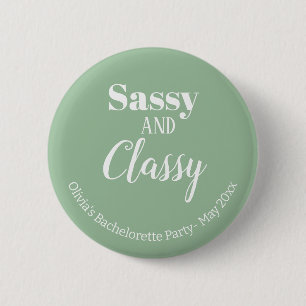 Sassy Junggesellinnen-Abschiedsparty Button