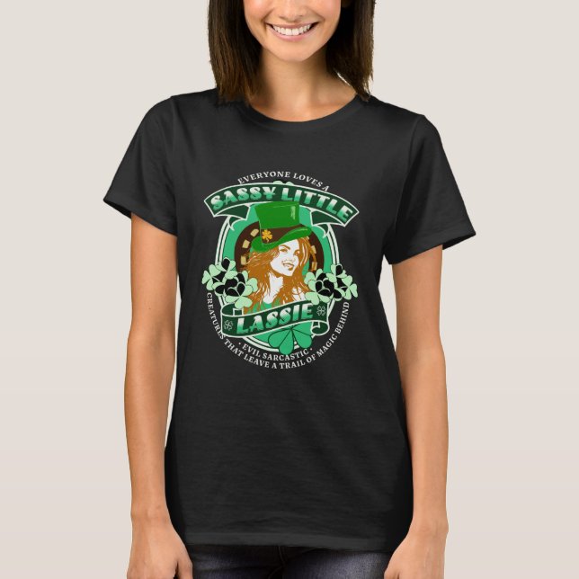 Sassy Little Lassie  St Patricks Day T-Shirt (Vorderseite)