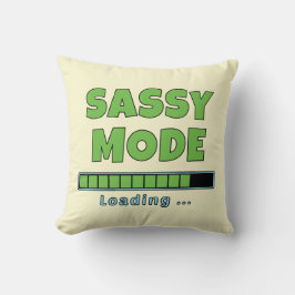 Sassy-Modus wird geladen … Kissen