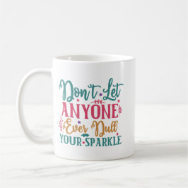 Sassy Personality Attitude Quote #14 Kaffeetasse