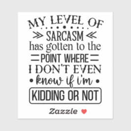 Sassy Personity Attitude Quote Sticker #8