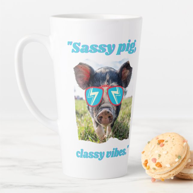 Sassy Pig Classic Vibes - Pig Quote Milchtasse (Beispiel)