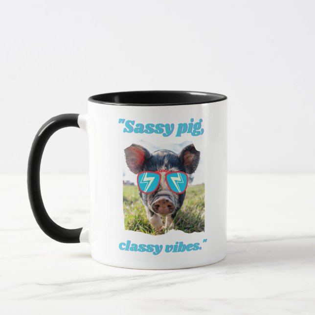 Sassy Pig Classic Vibes - Pig Quote Tasse (Links)