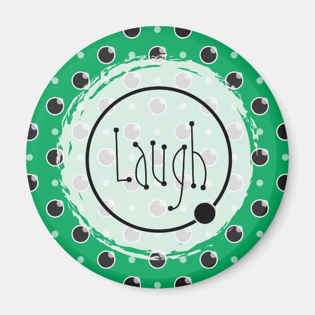 Sassy Polka Dots Laugh Magnet - Green (Vorne)