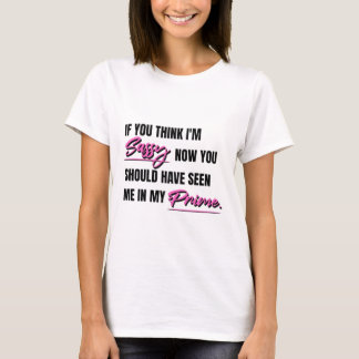 Sassy, prima Shirt