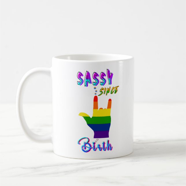 Sassy seit Geburt Kaffeetasse (Links)