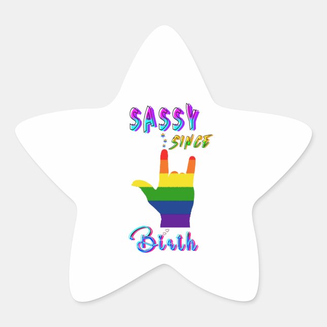 Sassy seit Geburt Stern-Aufkleber (Vorderseite)