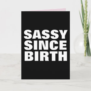 SASSY SEIT GEBURTSGEBURTSTAG DAUGHTER CARDS KARTE