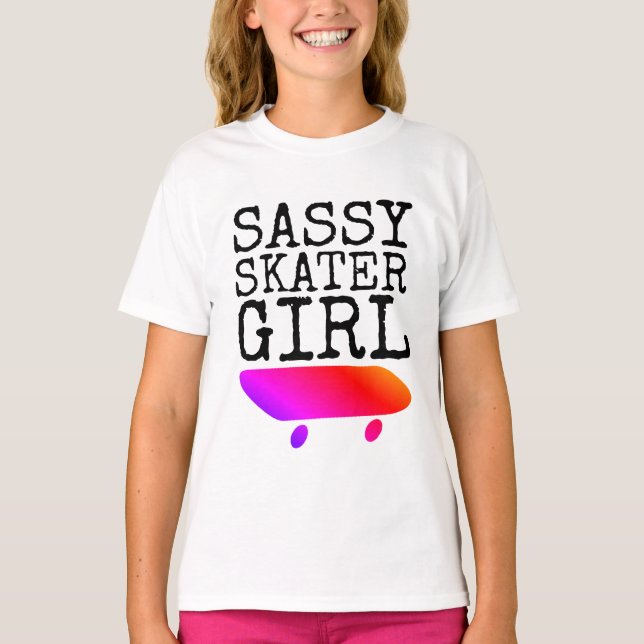 SASSY SKATER MÄDCHEN T - Shirt (Vorderseite)