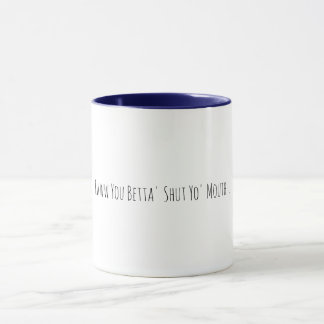 Sassy Southern Redewendungen Coffee Cup Tasse