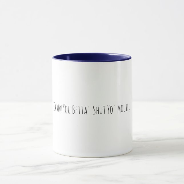 Sassy Southern Redewendungen Coffee Cup Tasse (Zentrum)