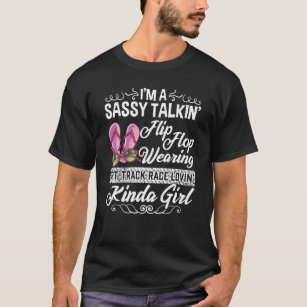 Sassy Talking Dirt Track Race Love Kinda Girl T-Shirt