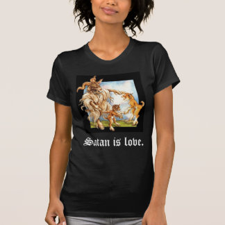 Satan ist Liebe T-Shirt