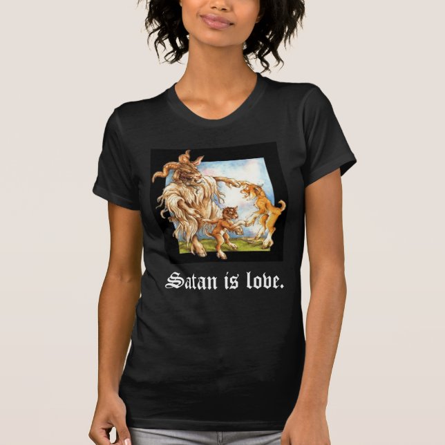 Satan ist Liebe T-Shirt (Vorderseite)