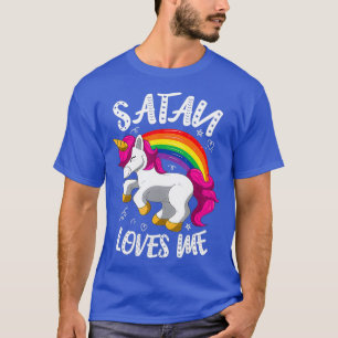 Satan Lieben Me Funny Unicorn Rainbow Goth T-Shirt