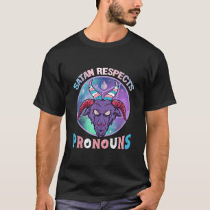 Satan Respekts Pronouns Transgender Trans Flag T-Shirt