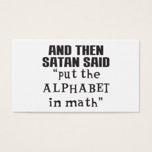 Satan sagte Alphabet in Mathe Funny Uni Teac